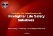 Firefighter Life Safety Initiatives