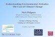 Understanding Environmental Attitudes:  The Case of Climate Change
