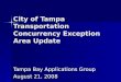 City of Tampa Transportation Concurrency Exception Area Update