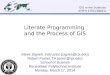 Literate Programming  and the Process of GIS