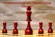 Presentation on ‘leadership styles’
