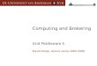 Computing and Brokering
