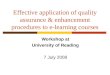 Effective application of quality assurance & enhancement procedures to e-learning courses