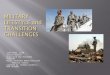 MILITARY LIFESTYLE and TRANSITION CHALLENGES