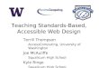 Teaching Standards-Based, Accessible Web Design