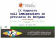 IX Rapporto sull’immigrazione in provincia di Bergamo