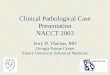 Clinical Pathological Case Presentation NACCT 2003