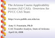 The Arizona Course Applicability System (AZ CAS):  Overview for PVCC CAS Team