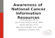 Awareness of  National Cancer Information Resources