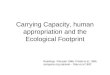 Carrying Capacity, human appropriation and the Ecological Footprint