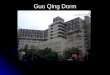Guo Qing Dorm