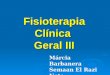 Fisioterapia Clínica  Geral III