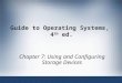 Guide to Operating Systems,  4 th  ed
