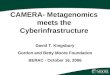 CAMERA- Metagenomics meets the Cyberinfrastructure
