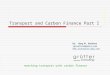 Transport and Carbon Finance Part I