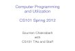 Computer Programming and Utilization CS101 Spring 2012