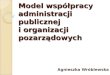 Model  współpracy  administracji publicznej i organizacji pozarządowych