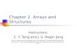 Chapter 2  Arrays and Structures