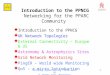 Introduction to the PPNCG Networking for the PPARC Community