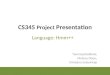 CS345  Project  Presentation