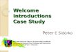 Welcome Introductions Case Study