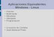 Aplicaciones Equivalentes Windows - Linux
