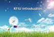 KFIU Introduction 2010.9
