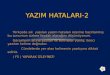 YAZIM HATALARI-2