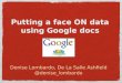 Putting a face ON data using Google docs