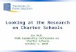 Looking at the Research on Charter Schools
