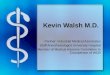 Kevin Walsh M.D