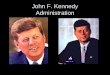 John F. Kennedy Administration