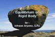 Equilibrium of  Rigid Body