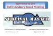Welcome to the  SMTE Advisory Board Meeting