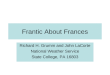 Frantic About Frances