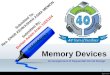 Memory Devices An Assignment of Sequential Circuit Design