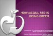 How  mcGill  red is going green