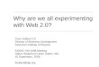 Why are we all experimenting with Web 2.0?