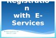 Confirm  Your  Registration  with  E-Services