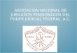 ASOCIACIÓN NACIONAL DE JUBILADOS PENSIONADOS DEL PODER JUDICIAL FEDERAL, A.C