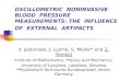 OSCILLOMETRIC  NONINVASIVE  BLOOD  PRESSURE MEASUREMENTS: THE  INFLUENCE  OF  EXTERNAL  ARTIFACTS