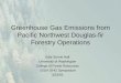 Greenhouse Gas Emissions from Pacific Northwest Douglas-fir Forestry Operations