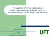 Relações Intergeracionais: Uma proposta que deu certo na Universidade Federal do Tocantins: