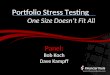 Portfolio Stress Testing One Size Doesn’t Fit All