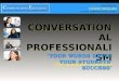 Conversational Professionalism For  Academic Advisors