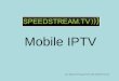 Mobile IPTV