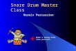 Snare Drum Master Class