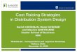 Cost Raising Strategies in Distribution System Design