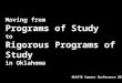 Moving from Programs of Study to Rigorous Programs of Study  in Oklahoma