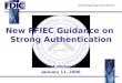 New FFIEC Guidance on  Strong Authentication